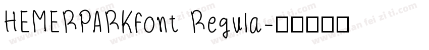 HEMERPARKfont Regula字体转换